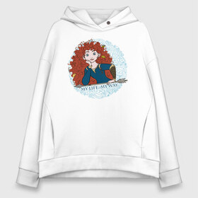 Женское худи Oversize хлопок с принтом My Life My Way в городе Новоалтайск, френч-терри — 70% хлопок, 30% полиэстер. Мягкий теплый начес внутри —100% хлопок | боковые карманы, эластичные манжеты и нижняя кромка, капюшон на магнитной кнопке | brave | merida | pixar | vdzabma | мерида | пиксар | храбрая | храбрая сердцем