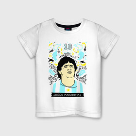 Детская футболка хлопок с принтом DIEGO MARADONA в городе Новоалтайск, 100% хлопок | круглый вырез горловины, полуприлегающий силуэт, длина до линии бедер | diego armando maradona | football | архентинос хуниорс | барселона | бока хуниорс | бока хуниорс. | диего армандо марадона | диего марадона | наполи | ньюэллс олд бойз | севилья | футбол