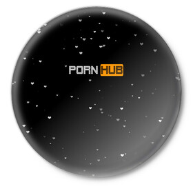 Значок с принтом Pornhub в городе Новоалтайск,  металл | круглая форма, металлическая застежка в виде булавки | black | черный