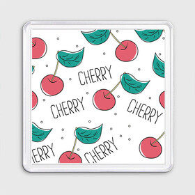 Магнит 55*55 с принтом Вишенки Cherry в городе Новоалтайск, Пластик | Размер: 65*65 мм; Размер печати: 55*55 мм | cherry | белый | вишня | красный | лето | надпись | сад | черенок | черешня | ягода