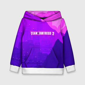 Детская толстовка 3D с принтом Team Fortress 2 (S) в городе Новоалтайск, 100% полиэстер | двухслойный капюшон со шнурком для регулировки, мягкие манжеты на рукавах и по низу толстовки, спереди карман-кенгуру с мягким внутренним слоем | characters | medic | sniper | soldier | team fortress 2 | персонажи | разведчик | снайпер | солдат