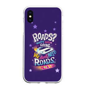 Чехол для iPhone XS Max матовый с принтом Back to the Future в городе Новоалтайск, Силикон | Область печати: задняя сторона чехла, без боковых панелей | Тематика изображения на принте: back to the future | bttf | марти макфлай