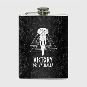 Фляга с принтом Victory or Valhalla в городе Новоалтайск, металлический корпус | емкость 0,22 л, размер 125 х 94 мм. Виниловая наклейка запечатывается полностью | вальхалла | викинг | ворон | символ | скандинавия | череп | язычество