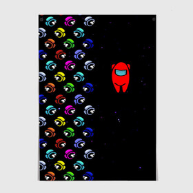 Постер с принтом AMONG US в городе Новоалтайск, 100% бумага
 | бумага, плотность 150 мг. Матовая, но за счет высокого коэффициента гладкости имеет небольшой блеск и дает на свету блики, но в отличии от глянцевой бумаги не покрыта лаком | among us | impostor | амонг ас | игра | космический | космический корабль | космонавт | космос | мем | предатель | среди нас | экшен