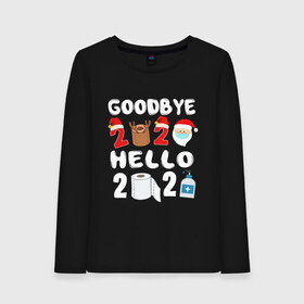 Женский лонгслив хлопок с принтом Goodbye 2020 hello 2021 в городе Новоалтайск, 100% хлопок |  | 2021 | christmas | goodbye 2020 hello 2021 | merry christmas | snow | winter | winter is coming | зима близко | нг | новогодний | новогодний свитер | новый год | новый год 2021 | свитер | снег | снежинки