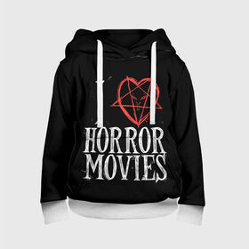Детская толстовка 3D с принтом I Love Horror Movies в городе Новоалтайск, 100% полиэстер | двухслойный капюшон со шнурком для регулировки, мягкие манжеты на рукавах и по низу толстовки, спереди карман-кенгуру с мягким внутренним слоем | 666 | blood | dracula | horror | i | inside | love | movies | pentagram | scream | vampire | вампир | внутри | дракула | древний | крик | кровь | люблю | пентаграмма | ужасы | фильмы | хоррор | я