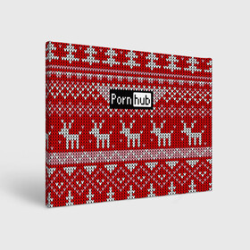 Холст прямоугольный с принтом Pornhub в городе Новоалтайск, 100% ПВХ |  | deer | fashion | horns | new year | pattern | vanguard | x mas tree | авангард | ёлка | мода | новый год | олень | рога | узор
