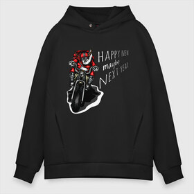 Мужское худи Oversize хлопок с принтом Happy New maybe Next Year в городе Новоалтайск, френч-терри — 70% хлопок, 30% полиэстер. Мягкий теплый начес внутри —100% хлопок | боковые карманы, эластичные манжеты и нижняя кромка, капюшон на магнитной кнопке | 2021 | biker | happy new year | байкер дед мороз | год быка | дед мороз | дед мороз байкер | дед мороз мотоциклист | мотоциклист дед мороз | новогодний байкер | новогодний мотоциклист | новый год