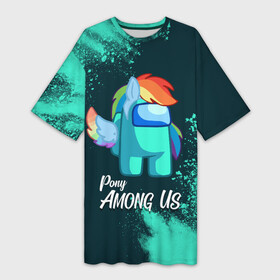 Платье-футболка 3D с принтом AMONG US   ПОНИ в городе Новоалтайск,  |  | among | among us | amongus | crewmate | game | games | imposter | impostor | logo | monster | pony | sabotage | shhh | unicorn | амонг | амонг ас | амонгас | единорог | игра | игры | импостер | космос | крюмейт | лого | логотип | логотипы | мон