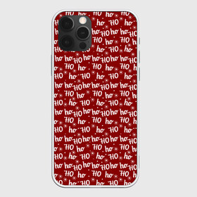 Чехол для iPhone 12 Pro Max с принтом Х0-Хо-Хо в городе Новоалтайск, Силикон |  | Тематика изображения на принте: christmas | merry christmas | дед мороз | ёлка | зима | мороз | новый год | подарок | праздник | рождество | с новым годом | санта клаус | снегурочка | снежинки
