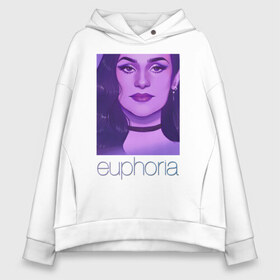 Женское худи Oversize хлопок с принтом сериал Euphoria в городе Новоалтайск, френч-терри — 70% хлопок, 30% полиэстер. Мягкий теплый начес внутри —100% хлопок | боковые карманы, эластичные манжеты и нижняя кромка, капюшон на магнитной кнопке | zendaya | зендея | ру беннетт | сериал euphoria | эйфория