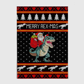 Постер с принтом Merry Rex-mas в городе Новоалтайск, 100% бумага
 | бумага, плотность 150 мг. Матовая, но за счет высокого коэффициента гладкости имеет небольшой блеск и дает на свету блики, но в отличии от глянцевой бумаги не покрыта лаком | 2020 | 2021 | christmas | dino | happy | merry | new year | rex | santa | sweater | t rex | ugly christmas | динозавр | зима | новогодний | новогодняя | новый год | рождественский | рождественский свитер | рождество | санта | свитер | снег