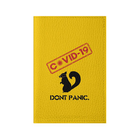 Обложка для паспорта матовая кожа с принтом Dont Panic (covid-19) в городе Новоалтайск, натуральная матовая кожа | размер 19,3 х 13,7 см; прозрачные пластиковые крепления | Тематика изображения на принте: 19 | covid | covid 19 | dont | home | ncov | panic | stay | антивирус | антикоронавирус | без | белка | вирус | дома | ковид | корона | коронавирус | мой | оставайся | паники | руки | сиди