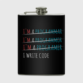 Фляга с принтом I write code в городе Новоалтайск, металлический корпус | емкость 0,22 л, размер 125 х 94 мм. Виниловая наклейка запечатывается полностью | code | write code | коллега | коллеге | лучший сотрудник | офис | офисный планктон | офисный работник | подарок коллеге | программист | работа | сотрудник | сотруднику | юмор | юмор коллеге