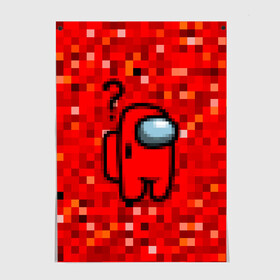 Постер с принтом Pixel Among Us в городе Новоалтайск, 100% бумага
 | бумага, плотность 150 мг. Матовая, но за счет высокого коэффициента гладкости имеет небольшой блеск и дает на свету блики, но в отличии от глянцевой бумаги не покрыта лаком | among us | impostor | mem | pixel | red | амонг ас | вопрос | вопросительный знак | знак вопроса | импостер | импостор | космический | космонавт | мемы | персонажи игр | пиксельный | предатель | пришелец | самозванец