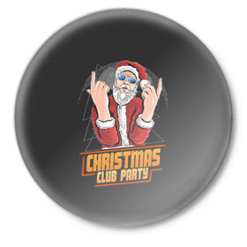 Значок с принтом Christmas Club Party в городе Новоалтайск,  металл | круглая форма, металлическая застежка в виде булавки | Тематика изображения на принте: christmas | merry christmas | дед мороз | ёлка | зима | мороз | новый год | подарок | праздник | рождество | с новым годом | санта клаус | снегурочка | снежинки