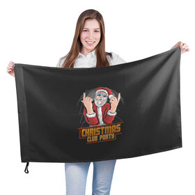 Флаг 3D с принтом Christmas Club Party в городе Новоалтайск, 100% полиэстер | плотность ткани — 95 г/м2, размер — 67 х 109 см. Принт наносится с одной стороны | christmas | merry christmas | дед мороз | ёлка | зима | мороз | новый год | подарок | праздник | рождество | с новым годом | санта клаус | снегурочка | снежинки