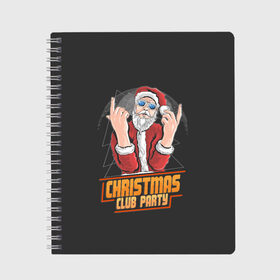 Тетрадь с принтом Christmas Club Party в городе Новоалтайск, 100% бумага | 48 листов, плотность листов — 60 г/м2, плотность картонной обложки — 250 г/м2. Листы скреплены сбоку удобной пружинной спиралью. Уголки страниц и обложки скругленные. Цвет линий — светло-серый
 | christmas | merry christmas | дед мороз | ёлка | зима | мороз | новый год | подарок | праздник | рождество | с новым годом | санта клаус | снегурочка | снежинки