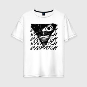 Женская футболка хлопок Oversize с принтом Eyepatch в городе Новоалтайск, 100% хлопок | свободный крой, круглый ворот, спущенный рукав, длина до линии бедер
 | anime | ghoul | juzo | kaneki | kaneki ken | ken | suzuya | tokyo | tokyo ghoul | аниме | гуль | джузо | джузо сузуя | канеки | кен | кен канеки | рей | сейдо | сузуя | токийский гуль | япония