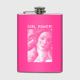 Фляга с принтом Girl Power! в городе Новоалтайск, металлический корпус | емкость 0,22 л, размер 125 х 94 мм. Виниловая наклейка запечатывается полностью | fem | trend | venus | венера | давид | картина | леонардо да винчи | мона лиза | тренд