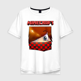 Мужская футболка хлопок Oversize с принтом Minecraft в городе Новоалтайск, 100% хлопок | свободный крой, круглый ворот, “спинка” длиннее передней части | 