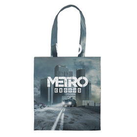 Шоппер 3D с принтом Metro Exodus в городе Новоалтайск, 100% полиэстер | Плотность: 200 г/м2; Размер: 34×35 см; Высота лямок: 30 см | 2033 | exodus | metro | metro 2033 | metro exodus | stalker | апокалипсис | диггер | дигеры | метро | разрушка | эпидемия
