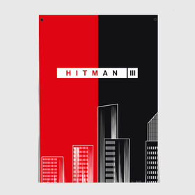 Постер с принтом Hitman III - Город в городе Новоалтайск, 100% бумага
 | бумага, плотность 150 мг. Матовая, но за счет высокого коэффициента гладкости имеет небольшой блеск и дает на свету блики, но в отличии от глянцевой бумаги не покрыта лаком | hitman | hitman 3 | hitman iii | город | красный | надпись | половина | хитман | хитман 3 | черный