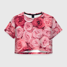 Женская футболка Crop-top 3D с принтом Розовые Розы в городе Новоалтайск, 100% полиэстер | круглая горловина, длина футболки до линии талии, рукава с отворотами | pink | rose | день святого валентина | красивый | любовь | прекрасный | роза | цветок | цветы