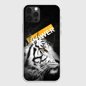 Чехол для iPhone 12 Pro Max с принтом Почувствуй свою силу в городе Новоалтайск, Силикон |  | feel | power | tiger | белый | животное | сила | тигр | хищник | черный
