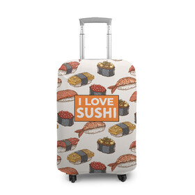 Чехол для чемодана 3D с принтом I love sushi Я люблю суши в городе Новоалтайск, 86% полиэфир, 14% спандекс | двустороннее нанесение принта, прорези для ручек и колес | japan | japanese | виды суши | гункан | гунканы | икра | красная икра | красная рыба | креветка | лосось | маки | нигири | омлет | паттерн | ролл | роллы | сашими | суси | узор | фастфуд | форель | футомаки