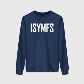 Женский свитшот хлопок с принтом Сити Флетчер ISYMFS в городе Новоалтайск, 100% хлопок | прямой крой, круглый вырез, на манжетах и по низу широкая трикотажная резинка  | ct fletcher | gym | iron paradise | isymfs | motivation | pain and gain | train | бодибилдинг | гантели | железный рай | качалка | кровью и потом | кроссфит | легенда | мотивация | мышцы | плюшевая борода | спорт