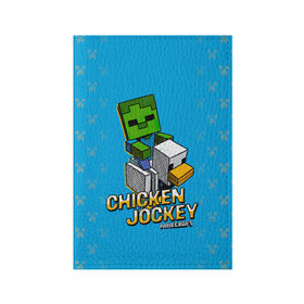 Обложка для паспорта матовая кожа с принтом Minecraft CHICKEN JOCKEY в городе Новоалтайск, натуральная матовая кожа | размер 19,3 х 13,7 см; прозрачные пластиковые крепления | minecraft | алекс | белый | блоки | ведьма | взрывчатка | визера | волк | гаст | добывать | дракон | зеленый куб | зомби | игра | крафт | крипер | кубики | лошадка | майн | майнкрафт | манкрафт | овечка | оцелот