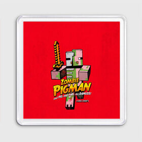 Магнит 55*55 с принтом Minecraft PIGMAN в городе Новоалтайск, Пластик | Размер: 65*65 мм; Размер печати: 55*55 мм | Тематика изображения на принте: minecraft | алекс | белый | блоки | ведьма | взрывчатка | визера | волк | гаст | добывать | дракон | зеленый куб | зомби | игра | крафт | крипер | кубики | лошадка | майн | майнкрафт | манкрафт | овечка | оцелот