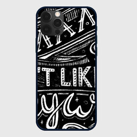 Чехол для iPhone 12 Pro Max с принтом ЛаЛаЛэй в городе Новоалтайск, Силикон |  | Тематика изображения на принте: английский | вредный | игра слов | каллиграфия | леттеринг | мел | меловой леттеринг | не нравится | сарказм | юмор