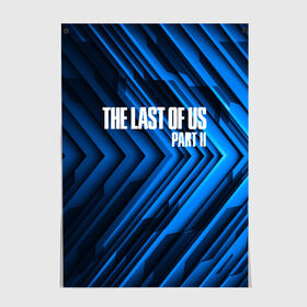 Постер с принтом THE LAST OF US 2 в городе Новоалтайск, 100% бумага
 | бумага, плотность 150 мг. Матовая, но за счет высокого коэффициента гладкости имеет небольшой блеск и дает на свету блики, но в отличии от глянцевой бумаги не покрыта лаком | ellie | game | joel | naughty dog | part 2 | the last of us | zombie | джоэл | зомби | одни из нас | элли