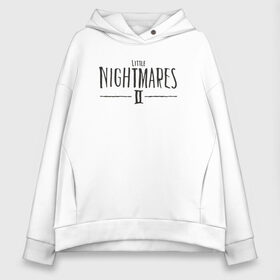 Женское худи Oversize хлопок с принтом Little Nightmares 2 в городе Новоалтайск, френч-терри — 70% хлопок, 30% полиэстер. Мягкий теплый начес внутри —100% хлопок | боковые карманы, эластичные манжеты и нижняя кромка, капюшон на магнитной кнопке | little nightmares | игра | страшилка | страшная игра | ужас | хоррор