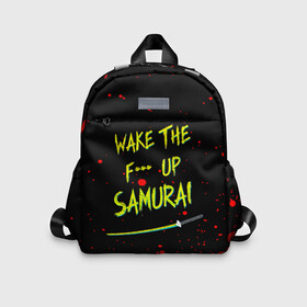 Детский рюкзак 3D с принтом WAKE THE F*** UP SAMURAI в городе Новоалтайск, 100% полиэстер | лямки с регулируемой длиной, сверху петелька, чтобы рюкзак можно было повесить на вешалку. Основное отделение закрывается на молнию, как и внешний карман. Внутри дополнительный карман. По бокам два дополнительных кармашка | cyberpunk 2077 | hacker | maelstrom | militech | quadra | samurai | sci fi | technology | trauma team | v | будущее | игра | иероглифы | киану ривз | кибер | киберпанк | киборг | киборги | корпорация | лого | милитек | панк | роботы | самурай | т