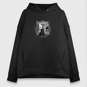 Женское худи Oversize хлопок с принтом Little Nightmares в городе Новоалтайск, френч-терри — 70% хлопок, 30% полиэстер. Мягкий теплый начес внутри —100% хлопок | боковые карманы, эластичные манжеты и нижняя кромка, капюшон на магнитной кнопке | little nightmares | игра | литл найтмер | персонаж | хоррор