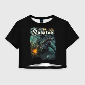 Женская футболка Crop-top 3D с принтом SABATON в городе Новоалтайск, 100% полиэстер | круглая горловина, длина футболки до линии талии, рукава с отворотами | dark | hardcore | heroes | history | metal | music | punk | rock | sabaton | sweden | war | война | герои | история | музыка | рок | сабатон | швеция