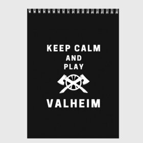 Скетчбук с принтом Keep calm and play Valheim в городе Новоалтайск, 100% бумага
 | 48 листов, плотность листов — 100 г/м2, плотность картонной обложки — 250 г/м2. Листы скреплены сверху удобной пружинной спиралью | elder | loki | odin | the | thor | valheim | биврёст | валхейм | вальхейм | викинги | всеотец | дракар | древний | древо | ётун | йотун | локи | мира | один | тор | фенир | хель | черный лес | эйктюр