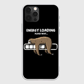 Чехол для iPhone 12 Pro Max с принтом ENERGY LOADING в городе Новоалтайск, Силикон |  | animal | energy | loading | please | sloth | tegunvteg | wait | батарейка | загрузка | заряд | зарядка | индикатор | ленивец | надпись | подождите | пожалуйста | прикольная | села | текст | энергия