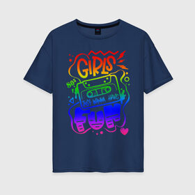 Женская футболка хлопок Oversize с принтом Girls just wanna have fun в городе Новоалтайск, 100% хлопок | свободный крой, круглый ворот, спущенный рукав, длина до линии бедер
 | 80 е | 80s | disco | fun | girl | joy | listen | love | music | party girl | pop | rap | retro | веселье | девушка | диско | кассета | клуб | любовь | молния | молодость | музыка | пленка | поп | прикол | радость | ретро | рэп | сердце | слушат