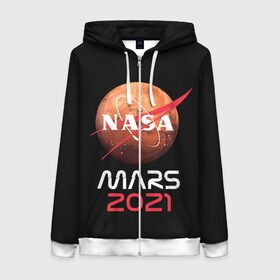 Женская толстовка 3D на молнии с принтом NASA Perseverance в городе Новоалтайск, 100% полиэстер | длина до линии бедра, манжеты и пояс оформлены мягкой тканевой резинкой, двухслойный капюшон со шнурком для регулировки, спереди молния, по бокам два кармана | 2020 | 2021 | 21б | elon | mars | musk | nasa | perseverance | space | spacex | илон | космос | марс | марсоход | маск | наса | настойчивый