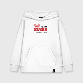 Детская толстовка хлопок с принтом TEAM MARS Perseverance в городе Новоалтайск, 100% хлопок | Круглый горловой вырез, эластичные манжеты, пояс, капюшен | Тематика изображения на принте: 7 минут ужаса | atlas | nasa | perseverance | вертолет | красная планета | кратер | марс | марсоход | на марс | наса | настойчивость | парашют | полет | посадка | примарсился | ровер | упорство