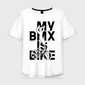 Мужская футболка хлопок Oversize с принтом MY BMX IS BIKE в городе Новоалтайск, 100% хлопок | свободный крой, круглый ворот, “спинка” длиннее передней части | 4 | 5 | five | games | grand theft auto | gta | gta v | los santos | online | rockstar | san andreas | великое авто воровство | гта | гташка | игры | логотип | лос сантос | майкл | мафия | ограбление | онлайн | пеф | рокстар | самп | сан андреас 