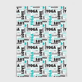 Постер с принтом YOGA в городе Новоалтайск, 100% бумага
 | бумага, плотность 150 мг. Матовая, но за счет высокого коэффициента гладкости имеет небольшой блеск и дает на свету блики, но в отличии от глянцевой бумаги не покрыта лаком | аум | брахма | будда | буддист | веган | вишну | ганеша | гимнастика | индиго | индуизм | инь янь | йога | лотос | мантра | медитация | нирвана | ом | просветление | психоделика | санскрит | третий глаз