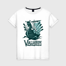 Женская футболка хлопок с принтом Valheim в городе Новоалтайск, 100% хлопок | прямой крой, круглый вырез горловины, длина до линии бедер, слегка спущенное плечо | fantasy | mmo | valheim | valve | валхейм | вальхейм | викинги | выживалка | игра | королевская битва | ммо | ролевая игра | фэнтази