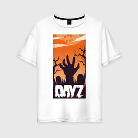 Женская футболка хлопок Oversize с принтом DAYZ | ДЕЙЗИ (Z) в городе Новоалтайск, 100% хлопок | свободный крой, круглый ворот, спущенный рукав, длина до линии бедер
 | apocalypse | arma 2 | dayz | game | survival horror | zombie | апокалипсис | арма | арма 2 | дейзи | зомби | зомби апокалипсисом | игра | мертвецы | симулятор выживания | ходячик мертвецы