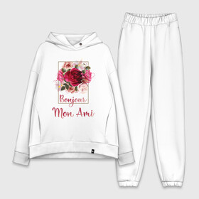 Женский костюм хлопок Oversize с принтом Bonjour Mon Ami. Bonjour Друг. в городе Новоалтайск,  |  | bonjour mon ami | floral | love | paris | travel | весна | девушка | любовь | мода | париж | стиль | счастье | франция | французская поговорка | французский язык | хорошее настроение | цветы