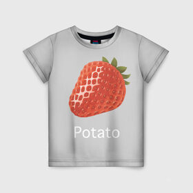 Детская футболка 3D с принтом Strawberry potatoes в городе Новоалтайск, 100% гипоаллергенный полиэфир | прямой крой, круглый вырез горловины, длина до линии бедер, чуть спущенное плечо, ткань немного тянется | grey | patato | strawberry | картошка | клубника | серый